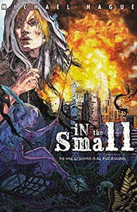In the Small
